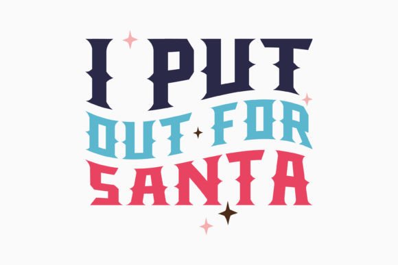 Retro Christmas Quote SVG I Put out for