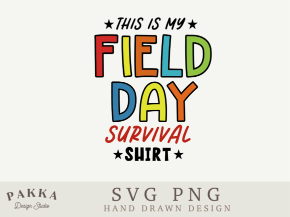 This is My Field Day Survival Shirt Svg